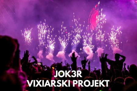 JOK3R - Vixiarski Projekt