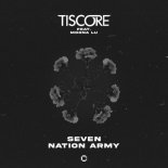 Tiscore feat. moona lu - Seven Nation Army