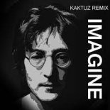 John Lennon - Imagine (KaktuZ, Andrew Cecchini 2K22 Remix)