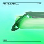 Volture & Tigaiko - Death Of The Universe (Extended Mix)