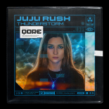 Juju Rush - Thunderstorm (Extended Mix)