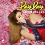 Kеrriа - Pаydаy (Cоsmо & Skоrо Rеmix)