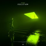 Monroe - Feel It Now (Club Mix)