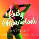Anything - Lady Marmelade (G4bby feat. Bazz Boyz Remix)