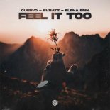 CUERVO x BVBATZ x ELENA ERIN - Feel It Too (Extended Mix)