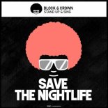 Block & Crown - Stand up & Sing (Original Mix)