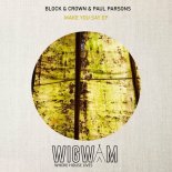 Block & Crown - Pass Me Some Bucks (Original Mix)