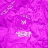 Block & Crown - Tossin' & Turnin' (Original Mix)