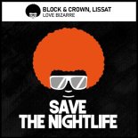 Block & Crown, Lissat - Love Bizarre (Original Mix)