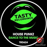 House Punkz - Dance To The Music (Original Mix)