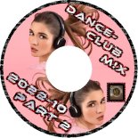 Dance-Club M!X 2022-10 Part 2