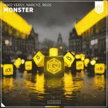 Miko Versy, Narcyz, Reos - Monster