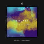 Novem Vivit - Pitched (Domek Remix)