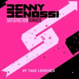 Benny Benassi - Satisfaction (YAGO LOURENÇO REMIX)