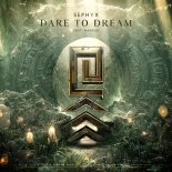 Sephyx Feat. Handed - Dare To Dream