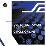 Der Effekt, Avior - Contact (Circle of Life Remix)