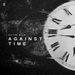 Devin Wild - Against Time (Original Mix)