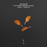 Grigoré Feat. LEWYN - Fiction (Break Bad)