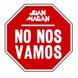 Juan Magan - No Nos Vamos (Radio Edit)