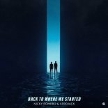 Nicky Romero & Afrojack - Back To Where We Started (Extended Mix)