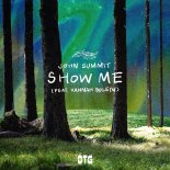 John Summit Feat. Hannah Boleyn - Show Me (Extended Mix)