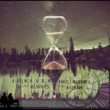 Emil Lassaria feat. Meyah - Forever And Always