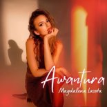 Magdalena Lasota & TABB - Awantura (Radio Edit)