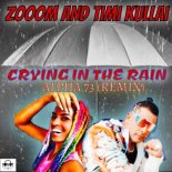 ZoOoM & Timi Kullai - Crying In The Rain (ALPHA 73 (Xtended Remix)