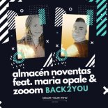 Almacén Noventas feat. Maria Opale & Zooom - Back 2 You (Rap Version)