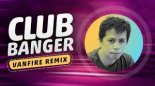 LADY GAGA FT. VANFIRE - POKER FACE ( CLUB BANGER REMIX 2022 BOOTLEG)