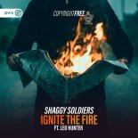 Shaggy Soldiers Feat. Leo Hunter - Ignite The Fire