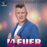 4 Ever - Kochanków Miałaś Wielu (Radio Edit)