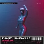 Zhanti & Nahswille - Hurricane (Original Mix)