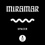 Miramar - Spacer (Extended Mix)