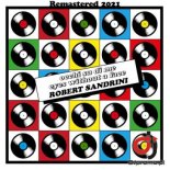 ROBERT SANDRINI - Occhi Su Di Me (Short Edit Remastered 2021) (1984)
