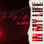 DJ JEDY - In My Life (Original Mix)