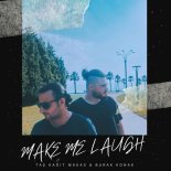 Taş Kağıt Makas & Burak Konak - Make Me Laugh (Original Mix)