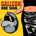 Galleon - One Sign (Radio Edit)