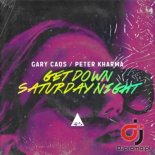 Gary Caos, Peter Kharma - Get Down Saturday Night (Italian Disco Mafia Mix)