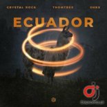 CRYSTAL ROCK, THOMTREE & SHRX - Ecuador (Radio Edit)