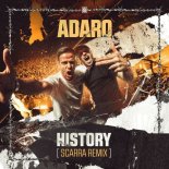 Adaro - History (Scarra Extended Remix)