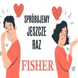 Fisher - Spróbujmy jeszcze raz (Radio Edit)