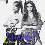Roxen feat. Selin - Enemies (Radio Edit)
