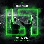KELTEK - Oblivion (Kronos Extended Remix)