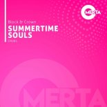 Block & Crown - Summertime Souls (Original Mix)