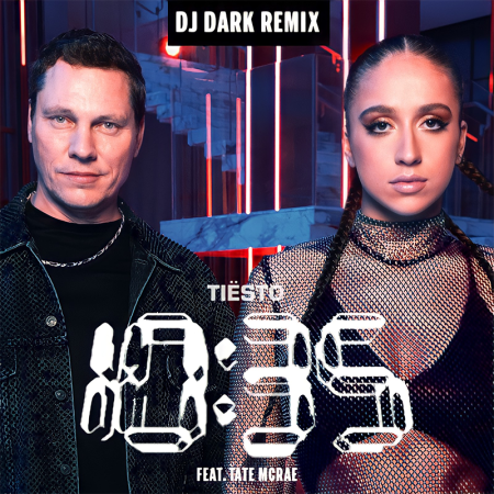 Tiësto feat. Tate McRae - 10:35 (Dj Dark Remix)