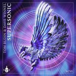 Tom Budin & Dave Winnel - Supersonic (Extended Mix)