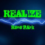 RENE PARK - Realize (Original Mix)