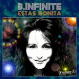 B.infinite - Estas Bonita (Radio Edit)