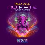 Talla  2XLC - No Fate (Zyrus 7 Extended Mix)